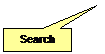Rectangular Callout: Search